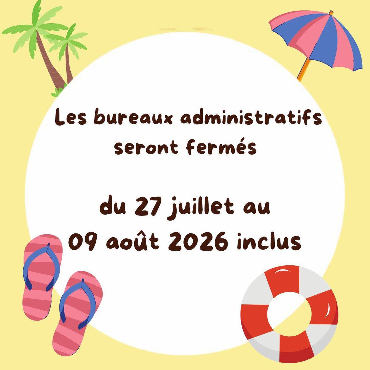 Fermeture estivale de l'administration communale