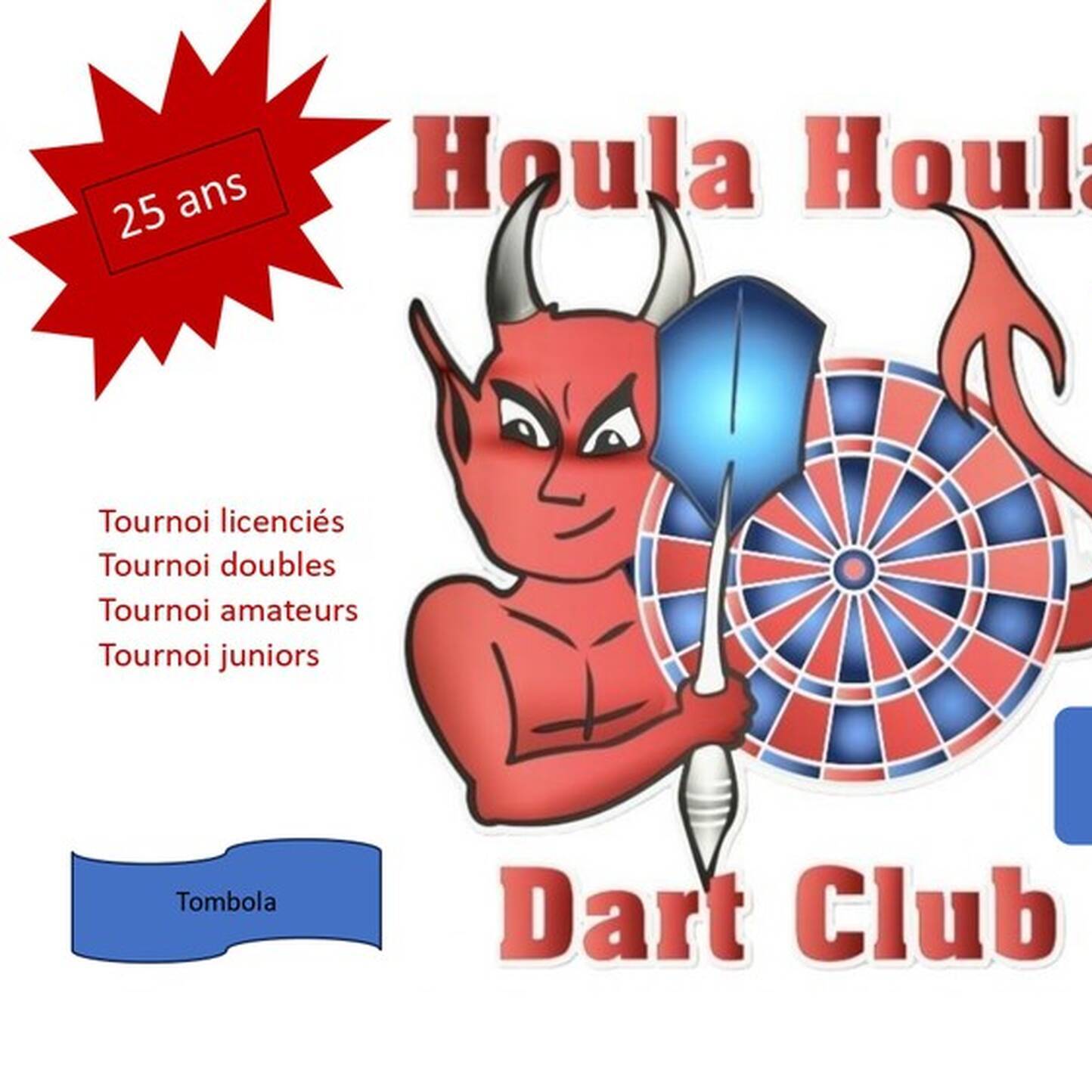 Le Club Houla-Houla Dart fête ses 25 ans